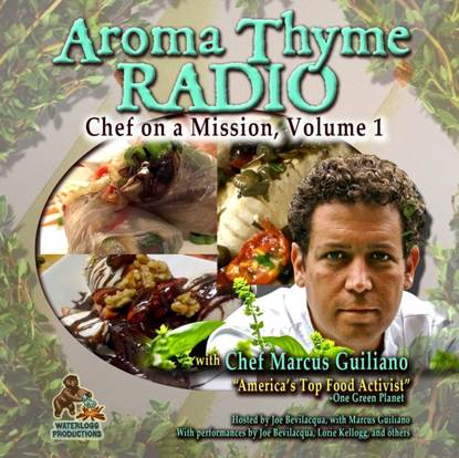 Ксюша Ангел - Aroma Thyme Radio with Chef Marcus Guiliano