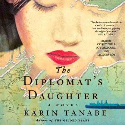 Karin Tanabe - Diplomat's Daughter