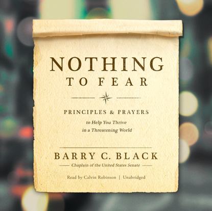 Barry C. Black — Nothing to Fear