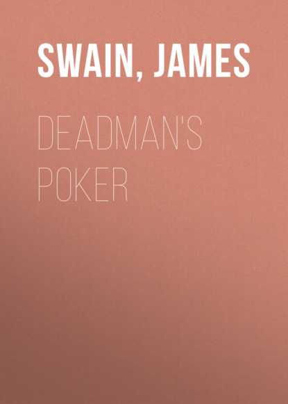 James Swain — Deadman's Poker