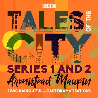 Ксюша Ангел - Tales of the City: Series 1 and 2