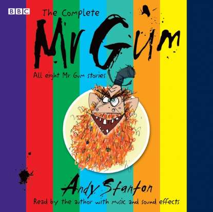 Andy  Stanton - Complete Mr Gum