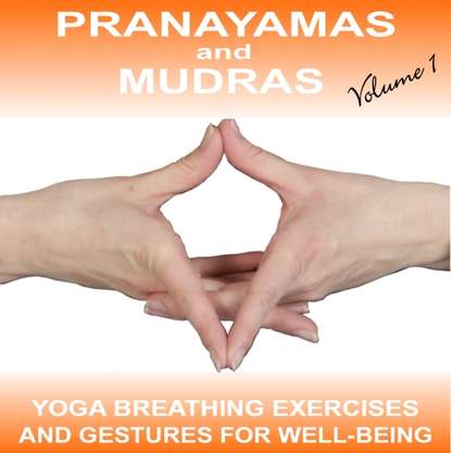 Sue Fuller — Pranayamas & Mudras