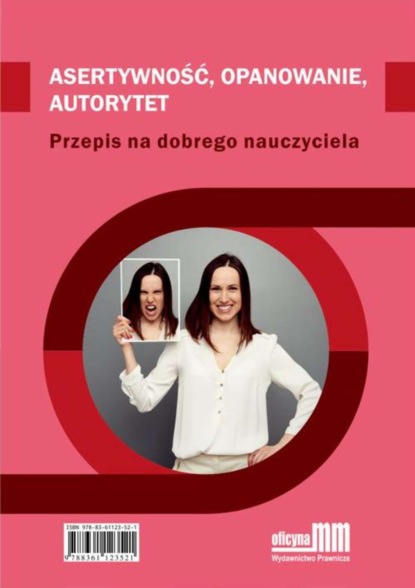 

Astertywność, opanowanie, autorytet. Przepis na dobrego nauczyciela