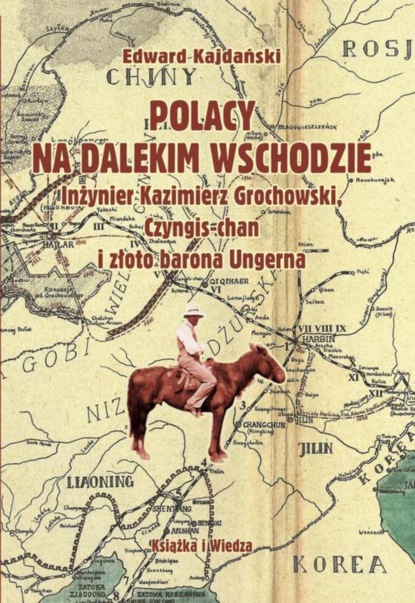 

Polacy na Dalekim Wschodzie