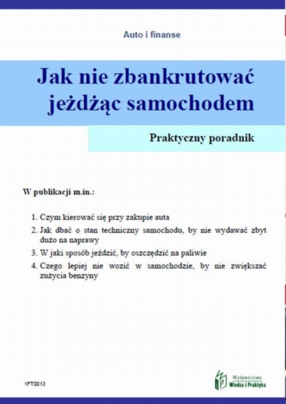 Witold Rogowski - Jak nie zbankrutować jeżdżąc samochodem