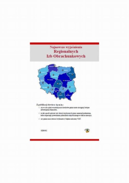 

Najnowsze wyjaśnienia Regionalnych Izb Obrachunkowych
