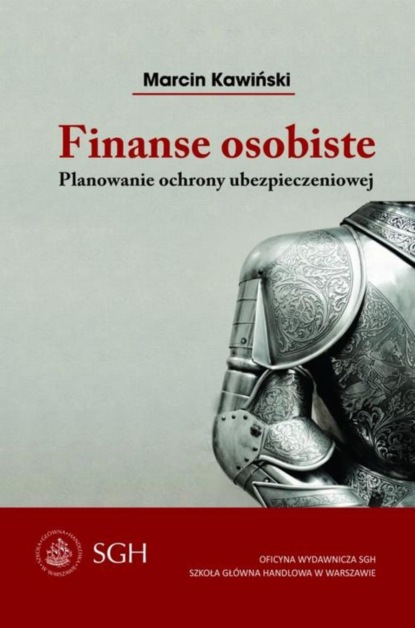 Marcin Kawiński - Finanse osobiste. Planowanie ochrony ubezpieczeniowej