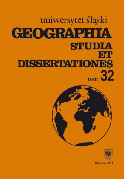 

Geographia. Studia et Dissertationes. T. 32