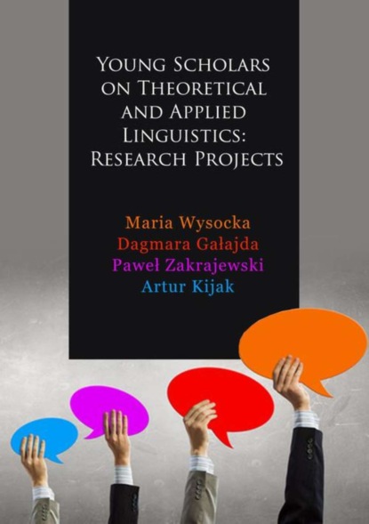 Группа авторов - Young Scholars on Theoretical and Applied Linguistics: Research Projects