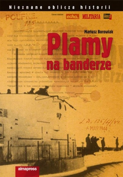 Mariusz Borowiak - Plamy na banderze