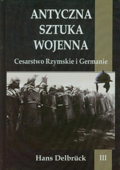

Antyczna sztuka wojenna Tom 3