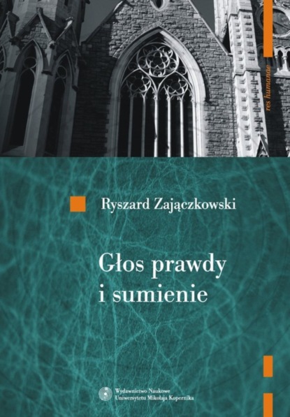 

Głos prawdy i sumienie
