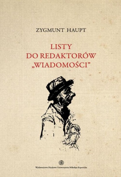 

Listy do redaktorów "Wiadomości", t. 1