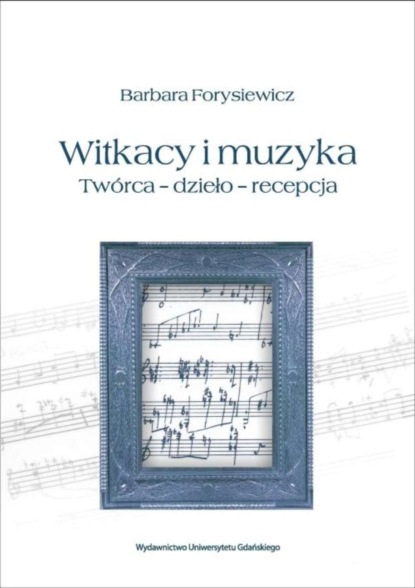 

Witkacy i muzyka