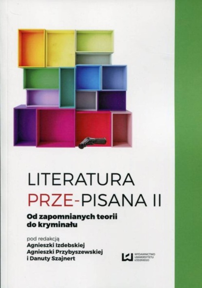 Группа авторов - Literatura prze-pisana II