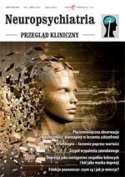 

Neuropsychiatria. Przegląd Kliniczny NR 3(10)/2011