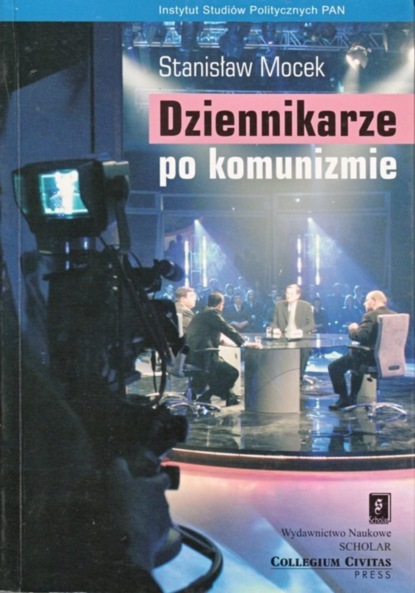 Stanisław Mocek - Dziennikarze po komunizmie