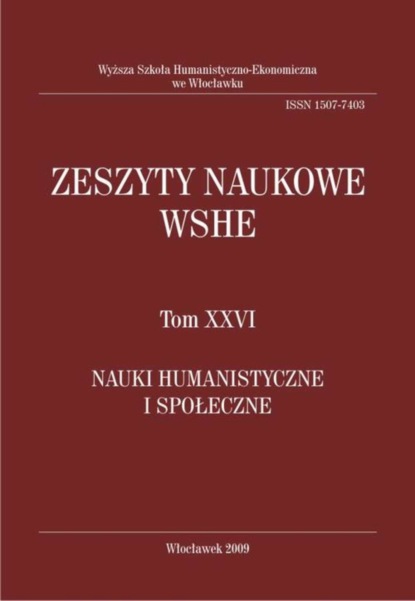 

Zeszyty Naukowe WSHE, t. XXVI, Nauki Humanistyczne i Społeczne