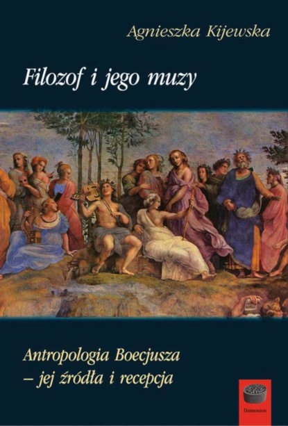 Agnieszka Kijewska - Filozof i jego muzy