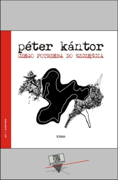 P?ter K?ntor — Czego potrzeba do szczęścia