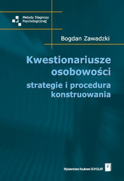 Bogdan Zawadzki - Kwestionariusze osobowości