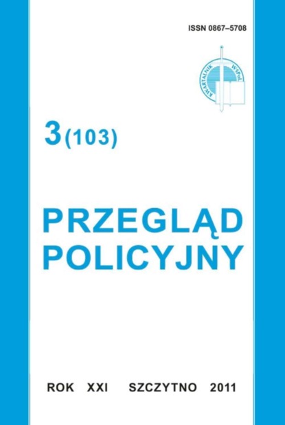 

Przegląd Policyjny, nr 3(103) 2011