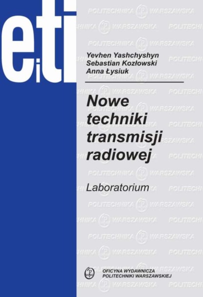 Sebastian Kozłowski - Nowe techniki transmisji radiowej. Laboratorium