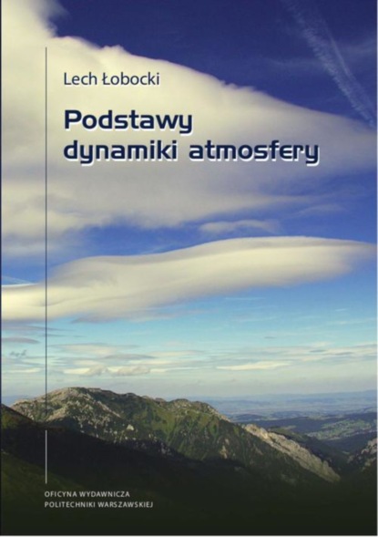 Lech Łobocki - Podstawy dynamiki atmosfery