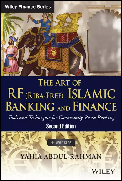 Обложка книги The Art of RF (Riba-Free) Islamic Banking and Finance, Yahia  Abdul-Rahman