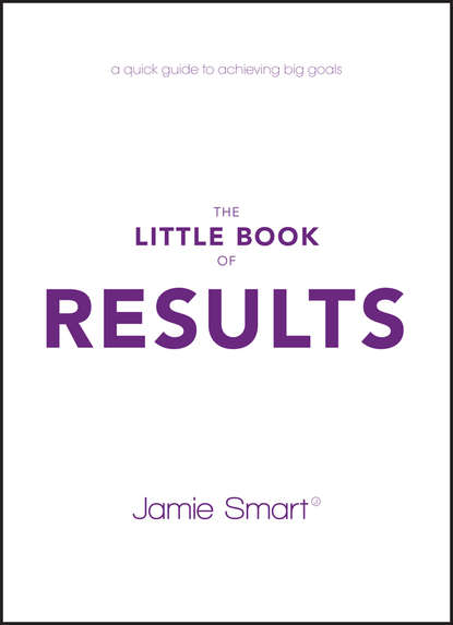 Jamie Smart — The Little Book of Results