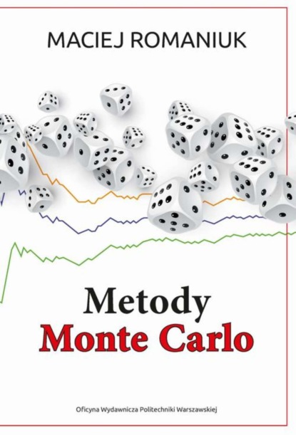 Maciej Romaniuk - Metody Monte Carlo