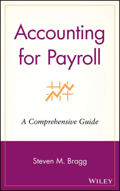 Группа авторов - Accounting for Payroll