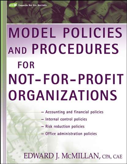 Model Policies and Procedures for Not-for-Profit Organizations (Группа авторов). 