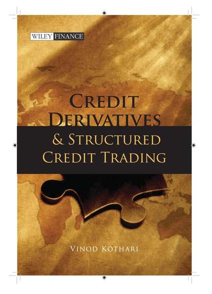Credit Derivatives and Structured Credit Trading (Группа авторов). 