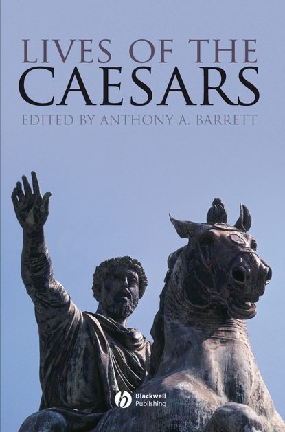 Lives of the Caesars (Группа авторов). 