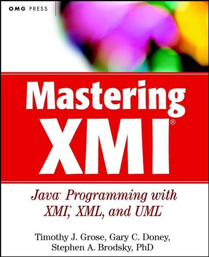 Timothy Grose J. - Mastering XMI