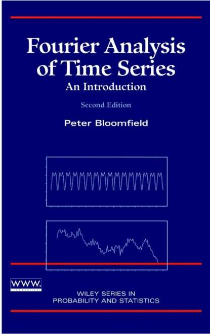 Группа авторов - Fourier Analysis of Time Series