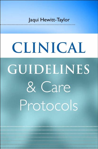 Группа авторов - Clinical Guidelines and Care Protocols