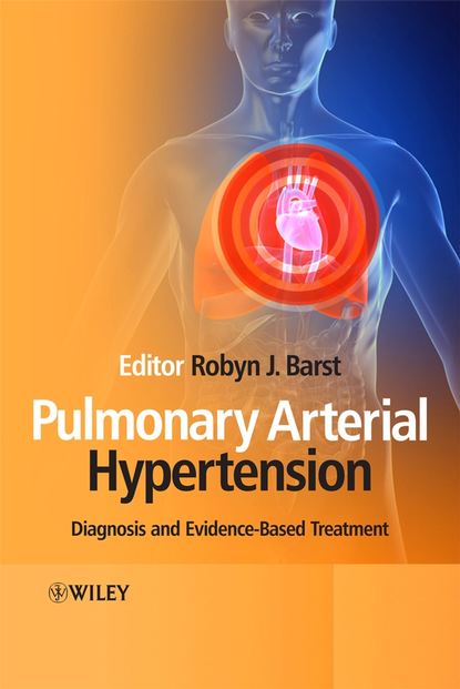 Группа авторов - Pulmonary Arterial Hypertension