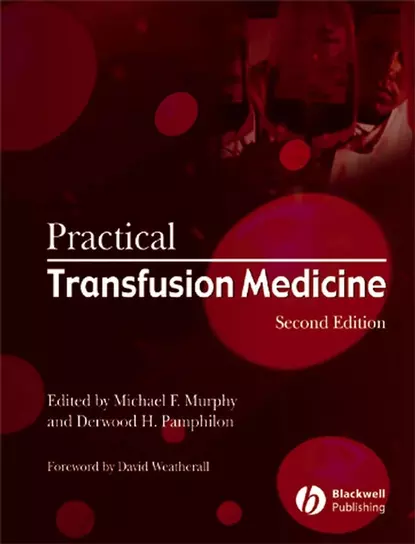 Обложка книги Practical Transfusion Medicine, Michael Murphy F.