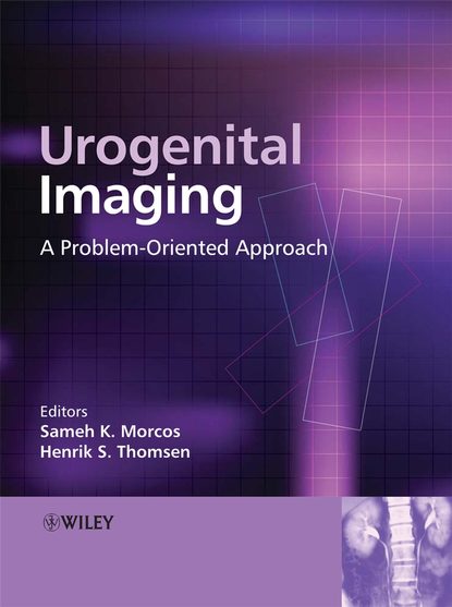 Urogenital Imaging - S.  Morcos