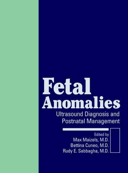 Max  Maizels - Fetal Anomalies