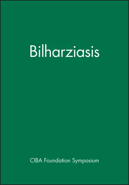 Обложка книги Bilharziasis, CIBA Foundation Symposium