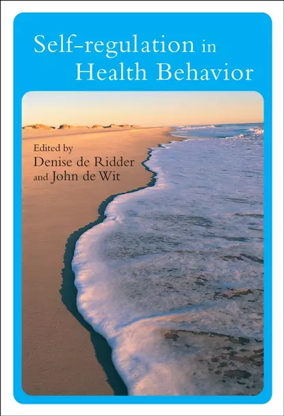 Обложка книги Self-Regulation in Health Behavior, Denise Ridder de