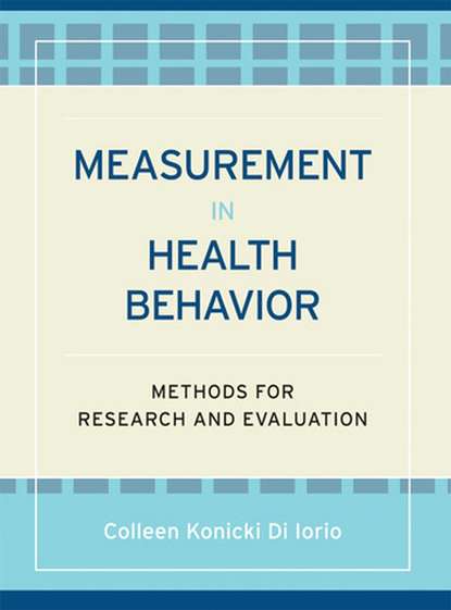 Группа авторов - Measurement in Health Behavior