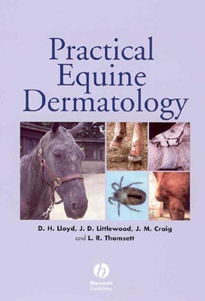 David  Lloyd - Practical Equine Dermatology