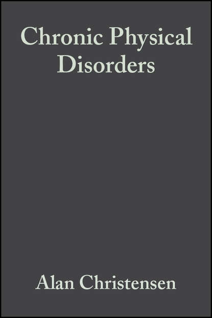 Chronic Physical Disorders - Alan  Christensen