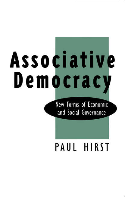 Группа авторов - Associative Democracy