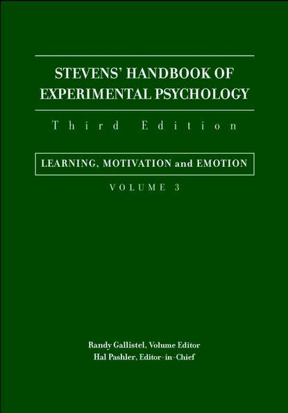 Stevens' Handbook of Experimental Psychology, Learning, Motivation, and Emotion - Randy  Gallistel